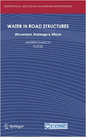 Water in Road Structures: Movement, Drainage and Effects