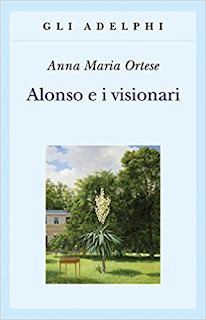 Alonso E I Visionari Di Anna Maria Ortese PDF Alonso E I Visionari Di Anna Maria Ortese PDF