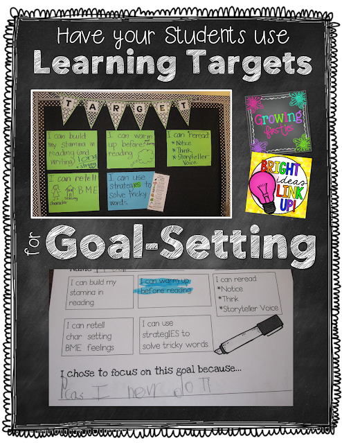 Student Goal Setting for first grade using Learning Targets Growing Firsties