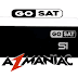 GoSat S1 HD Nova Atualização v2.032 - 18/07/2020