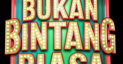Bukan Bintang Biasa ® 2007 !(W.A.T.C.H) oNlInE!. ©1440p! fUlL MOVIE