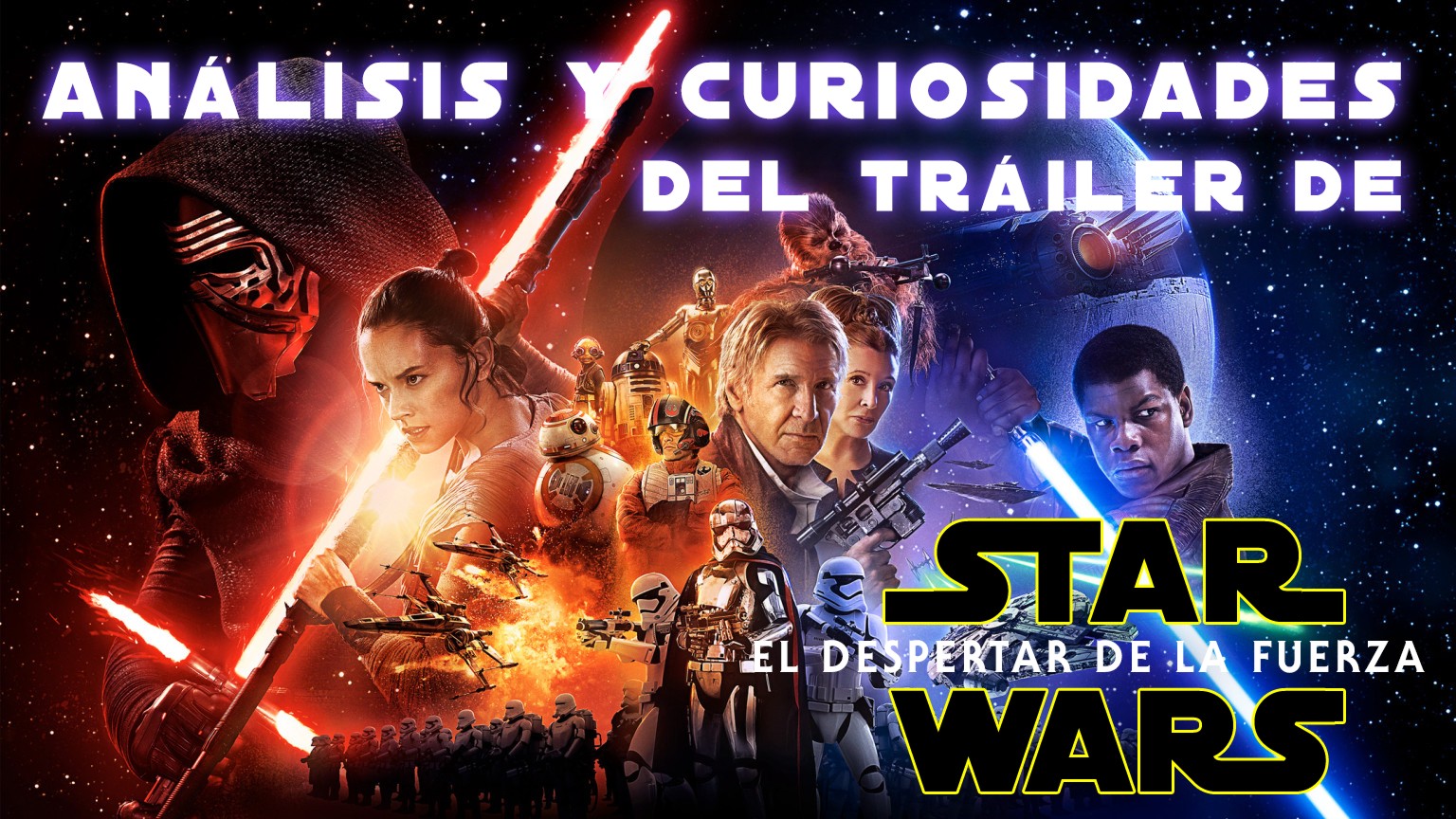 ANÁLISIS del TRÁILER y CURIOSIDADES de ANÁLISIS del TRÁILER y CURIOSIDADES de