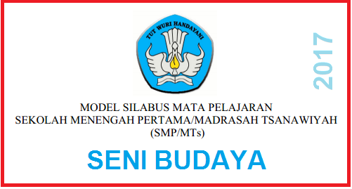 Silabus Seni Budaya Smp Kurikulum 2013 Smp Edisi Revisi 2017 Pendidikan Kewarganegaraan Pendidikan Kewarganegaraan