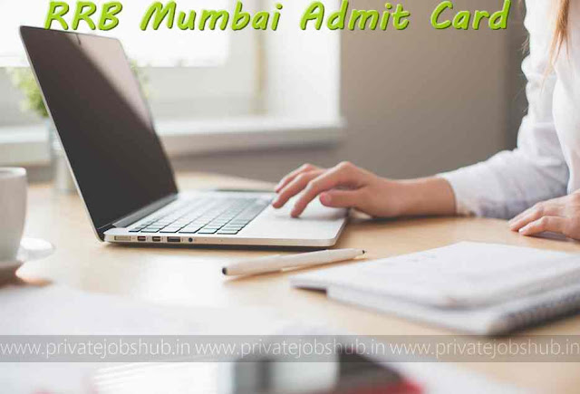 RRB Mumbai Admit Card RRB Mumbai Admit Card