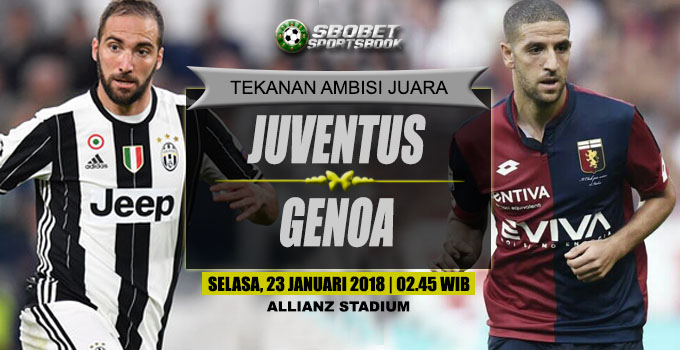 Prediksi Juventus vs Genoa 23 Januari 2018 Juventus vs Genoa Serie A Selasa, 23 Januari 2018 | 02.45 WIB Allianz Stadium (Torino)
