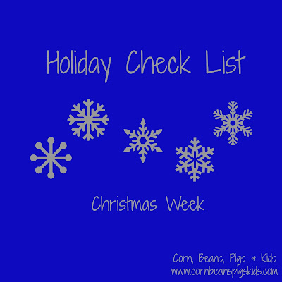 Christmas Week Holiday Check List