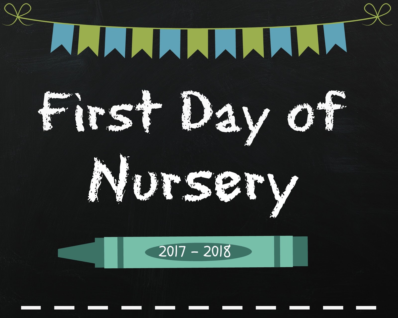 First Day Of School Chalkboard Signs Play And Learn Every So I Ve Quickly Made A Few Of My Own And Thought That Would Share Them In Case Anyone Else Wanted Quick Sign To Print Out First Day Nursery