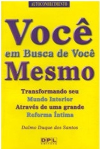 Você em busca de você mesmo