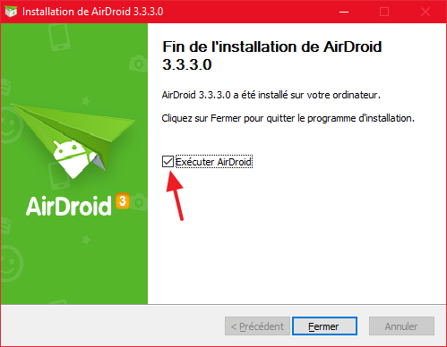 2. Contrôler le Smartphone à distance avec AirDroid Télécharger et installer AirDroid Voici le lien Pour télécharger la version Desktop d’AirDroid : https://www.airdroid.com/fr/get.html Après avoir télécharger AirDroid, il ne reste qu’à installer votre application, vérifiez que vous avez mis comme langue « Français » dans les paramètres d’installation.afficher son Android sur PC, Contrôler son Android sur PC, Comment Contrôler/afficher son Android sur PC