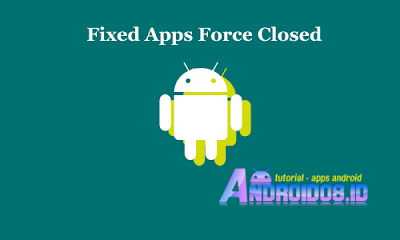 Aplikasi Google Force Close Terus Menerus Setelah Edit Build.prop