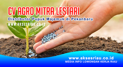 CV Agro Mitra Lestari Pekanbaru