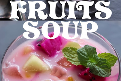 FRUITS SOUP