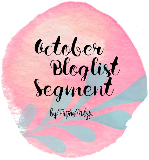 October Bloglist Segment by FatinaMdzfr
