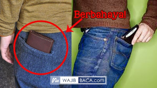 Bahayanya Simpan Dompet Di Saku Belakang, Anda Bisa Menderita ini.. Bahayanya Simpan Dompet Di Saku Belakang, Anda Bisa Menderita ini..