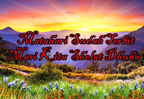 Waktu Sholat Dhuha Batas Dan Waktu Sholat Sunnah Dhuha Jam Berapa