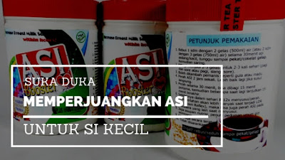 asi booster sebagai usaha memperjuangkan asi untuk si kecil