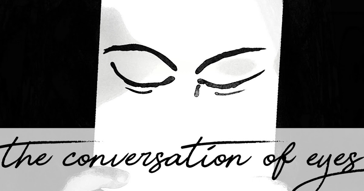 The Conversation of Eyes
