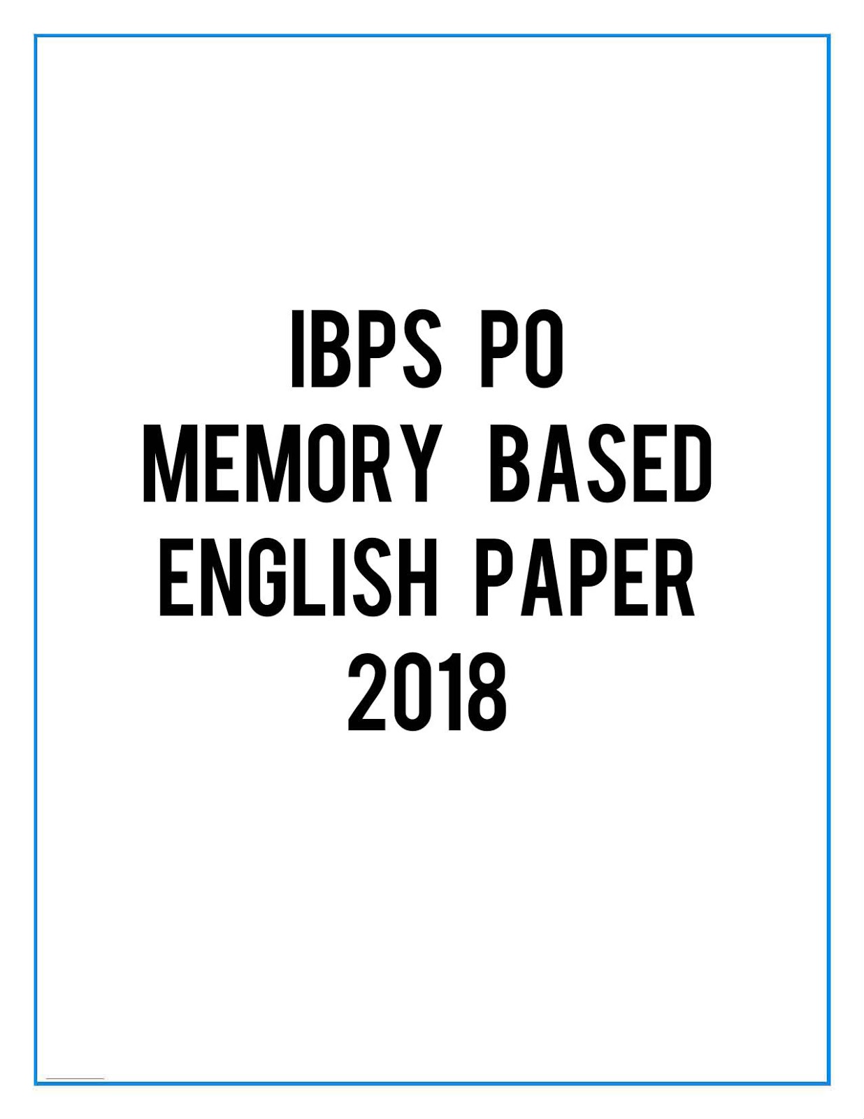 IBPS PO English Question Paper 2018 Download PDF IBPS PO English Question Paper 2018 Download PDF