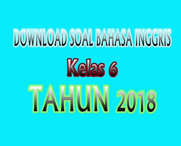 Soal bahasa inggris sd kelas 1 Soal bahasa inggris sd kelas 1