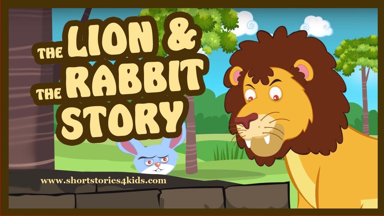 The Lion and The Rabbit - Short Story for Kids