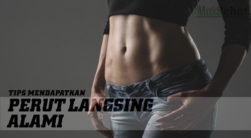 Tips Cara Membuat Perut Langsing Secara Alami Tips Cara Membuat Perut Langsing Secara Alami