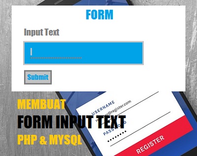 form input text php dan mysql