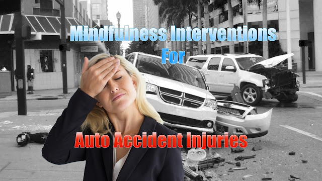 Mindfulness Interventions for Auto Accident Injuries in El Paso, TX