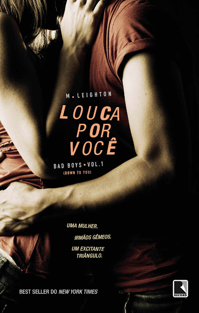 Louca por você - Bad Boys M. Leighton
