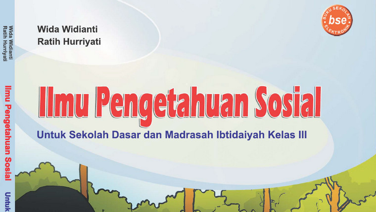 Menjelajahi Dunia Sekitar: Asyiknya Belajar Ilmu Pengetahuan Sosial untuk Siswa Kelas 3 SD