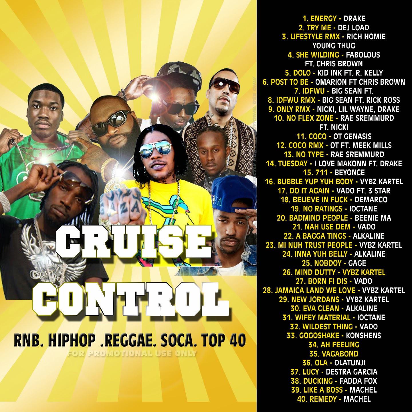 CRUISE CONTROL RNB HIPHOP REGGAE SOCA TOP 40