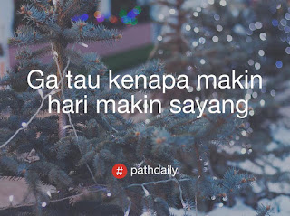 Gambar Kata Kata Path Daily Galau Cinta Terbaru