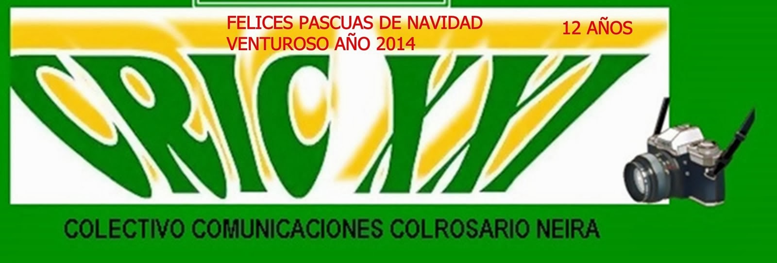 MENSAJE DE CRIC XXI COLROSARIO NEIRA