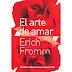 EL ARTE DE AMAR - Erich Fromm (1956)