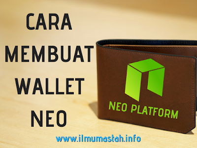 Cara Membuat Wallet Neo Platform