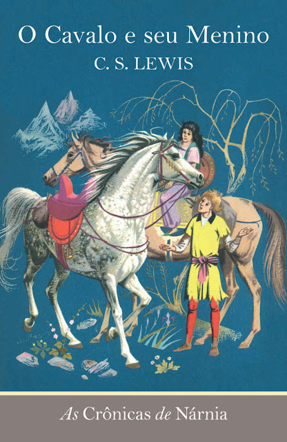 O cavalo e seu menino C. S. Lewis