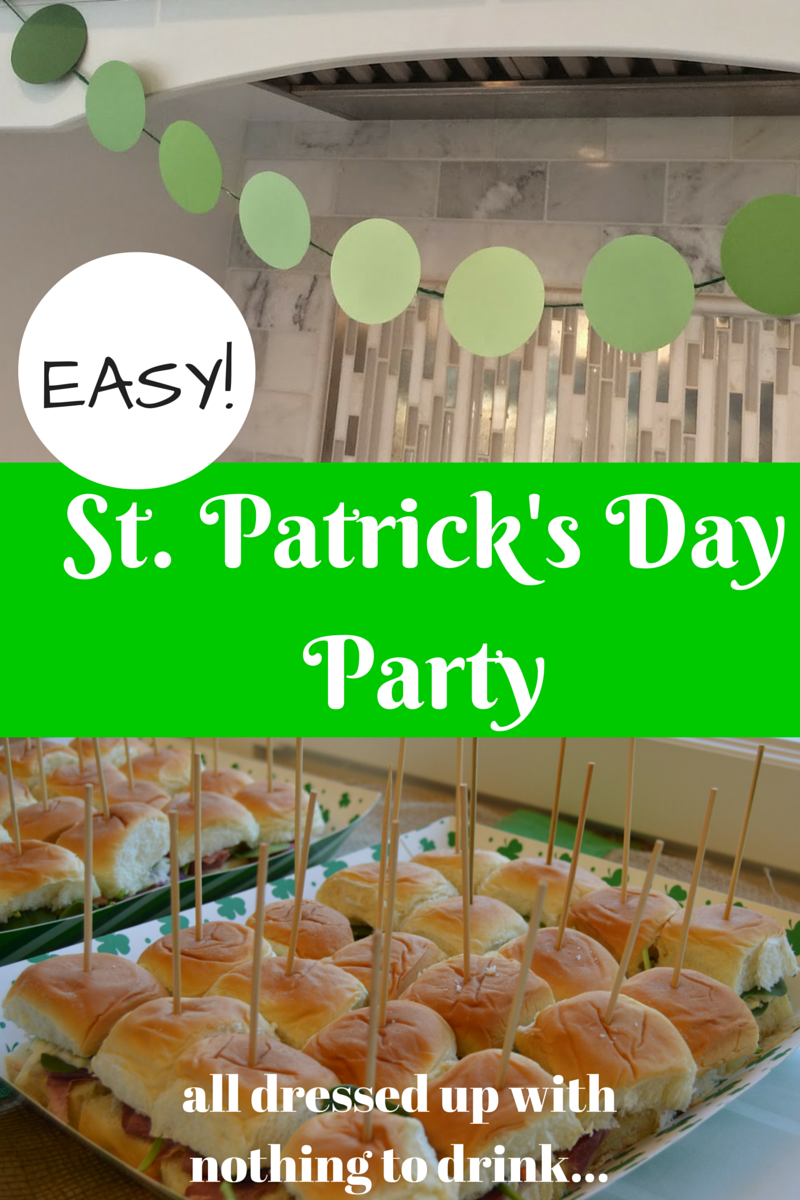 EASY St. Patrick's Day Party | all dressed up with nothing to drink...