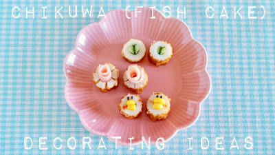 Kawaii Chikuwa (Fish Cake) Decoration Ideas