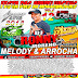 CD MELODY & ARROCHA VOL-12 FESTA DAS APARELHAGENS DJRONNY MORENO 2018