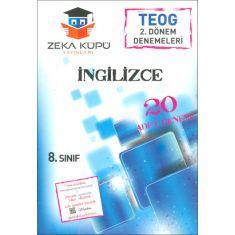Zeka Küpü 8.Sınıf İngilizce TEOG 2.Dönem Denemeleri (2015) Zeka Küpü 8.Sınıf İngilizce TEOG 2.Dönem Denemeleri (2015)