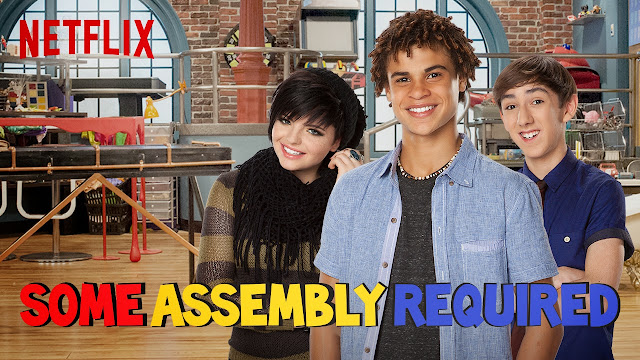 Some Assembly Required @Netflix Original #streamteam
