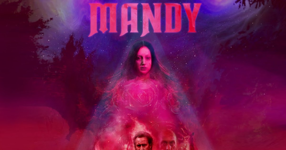 The Movie Sleuth Trailers The Bloody Horror Film Mandy Starring