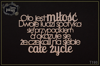 http://fabrykaweny.pl/pl/p/Tekturka-cytat-Oto-jest-milosc.../279