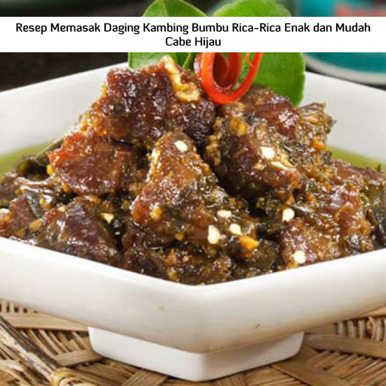 Bumbu Rica Rica Kambing Khas Jawa / Nih Guys 5 Resep Bumbu Rica Rica Kambing Khas Jawa / Nih Guys 5 Resep