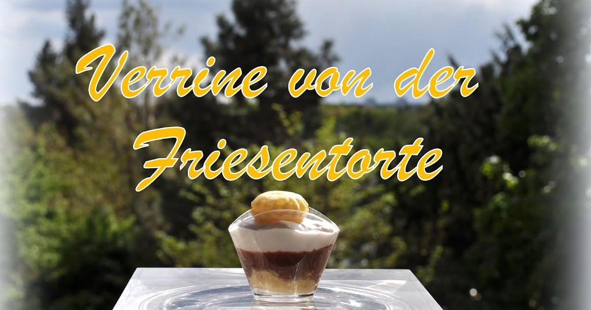 Verrine von der Friesentorte
