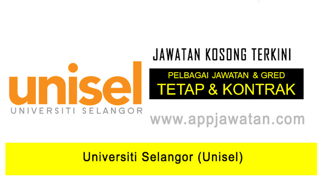 Jawatan Kosong di Universiti Selangor (Unisel) - 23 November 2018 Jawatan Kosong di Universiti Selangor (Unisel) - 23 November 2018