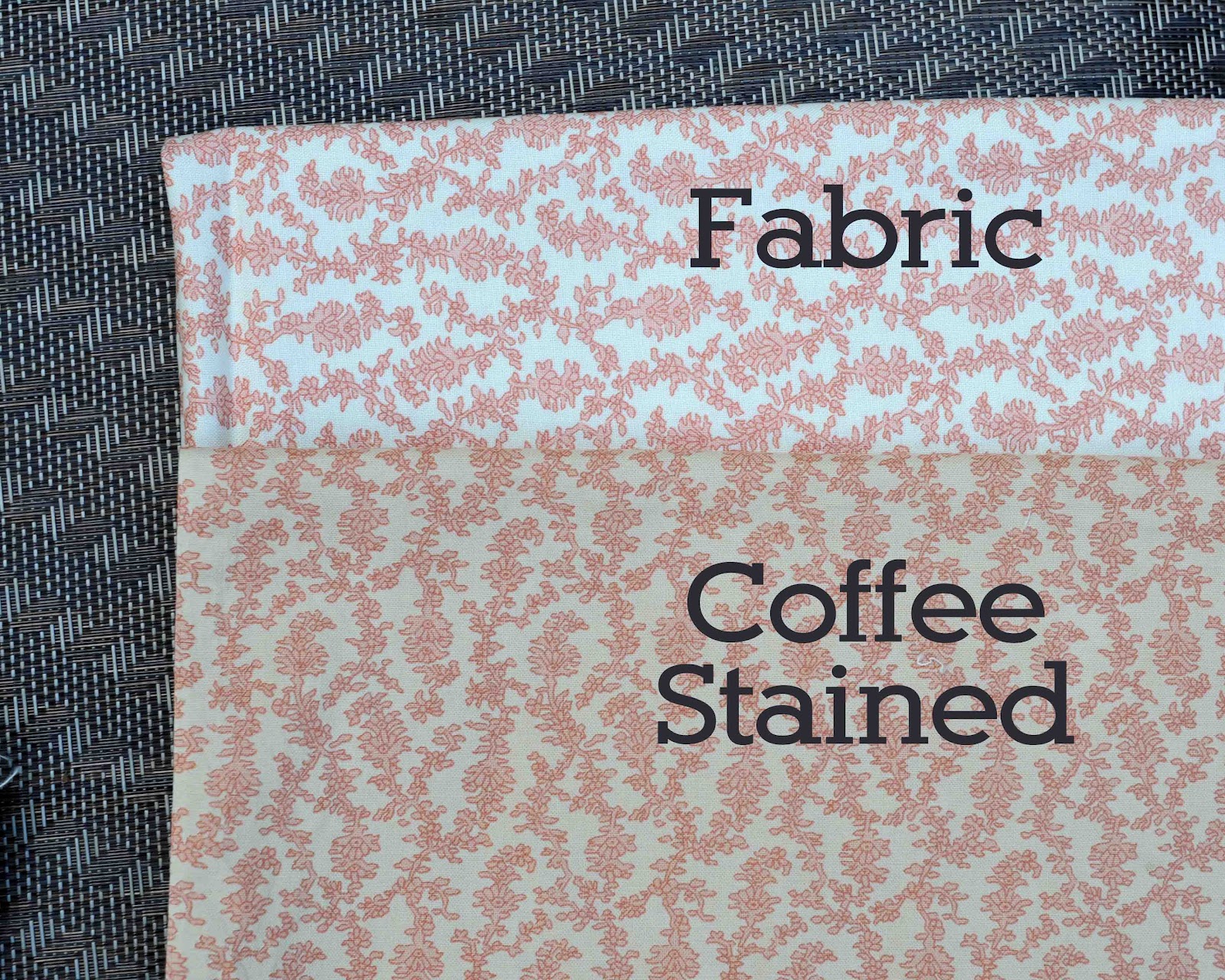Gonna Stuff A En Project Tea And Coffee Dyeing Fabric You Can Even Dye Printed Fabrics Again Be Sure To Use 100 Cotton