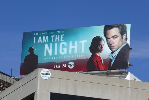 I Am the Night mini-series billboard San Vicente Boulevard I Am the Night miniseries billboard