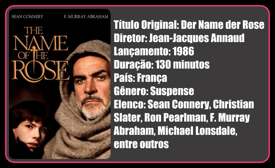 Resumo da Ópera Leia o Livro, Veja o Filme O Nome da Rosa Resumo da Ópera Leia o Livro, Veja o Filme O Nome da Rosa
