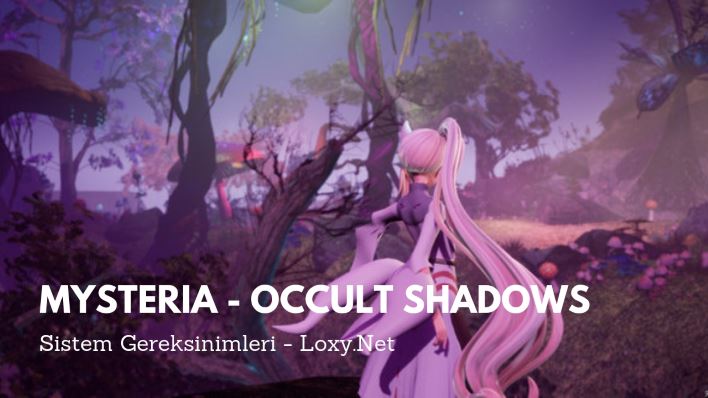 Mysteria - Occult Shadows Sistem Gereksinimleri Mysteria - Occult Shadows Sistem Gereksinimleri