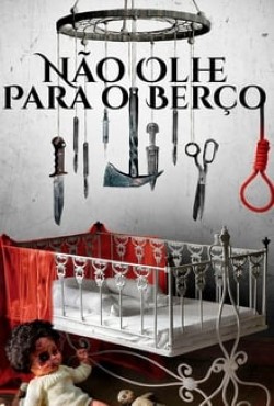Não Olhe Para o Berço Torrent Thumb